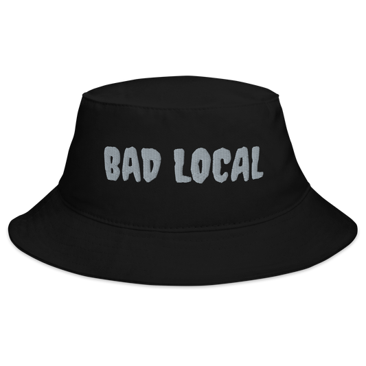 HAT- BAD LOCAL Bucket Hat