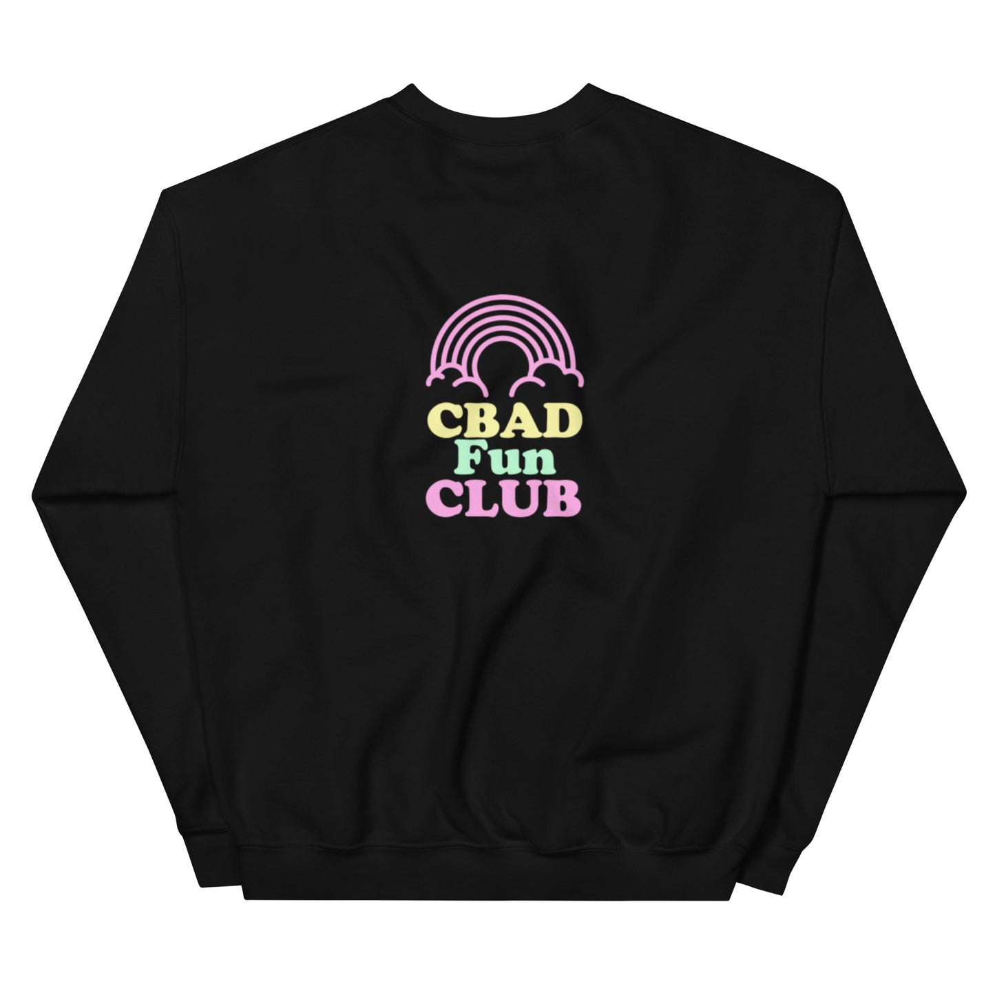 CBAD FUN CLUB Unisex Sweatshirt